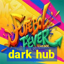 dark hub